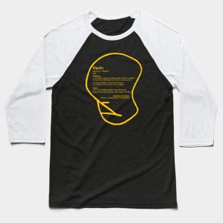 Dignity (Definition) Yellow Baseball T-Shirt